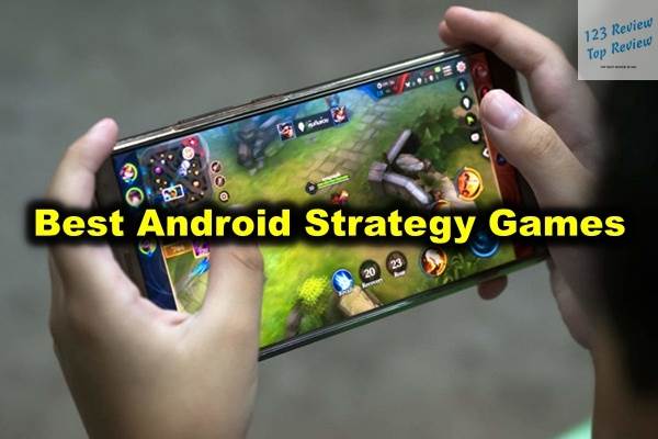 Best Android Strategy Games