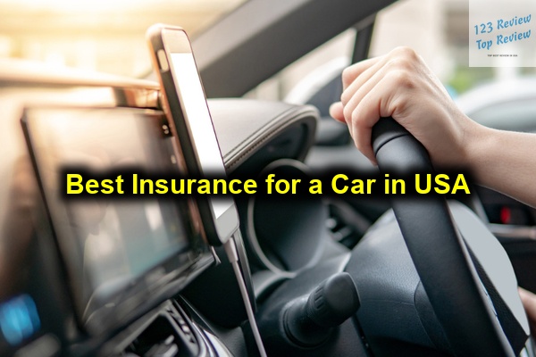 Best Insurance for a Car in USA